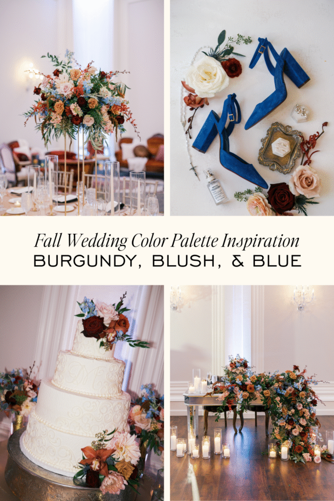 Collage of photos featuring fall wedding color palette inspiration and details with burgundy, blush, and blue flowers